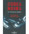 CODES NOIRS - 1RE ED. - DE L'ESCLAVAGE AUX ABOLITIONS
