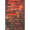 Le Destin volé