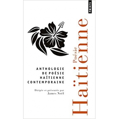 Anthologie de la poésie haïtienne contemporaine