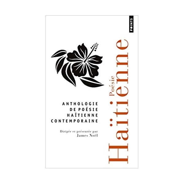 Anthologie de la poésie haïtienne contemporaine