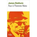 Face à l\'homme blanc