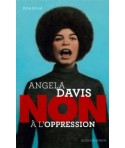 ANGELA DAVIS - NON à l'oppression
