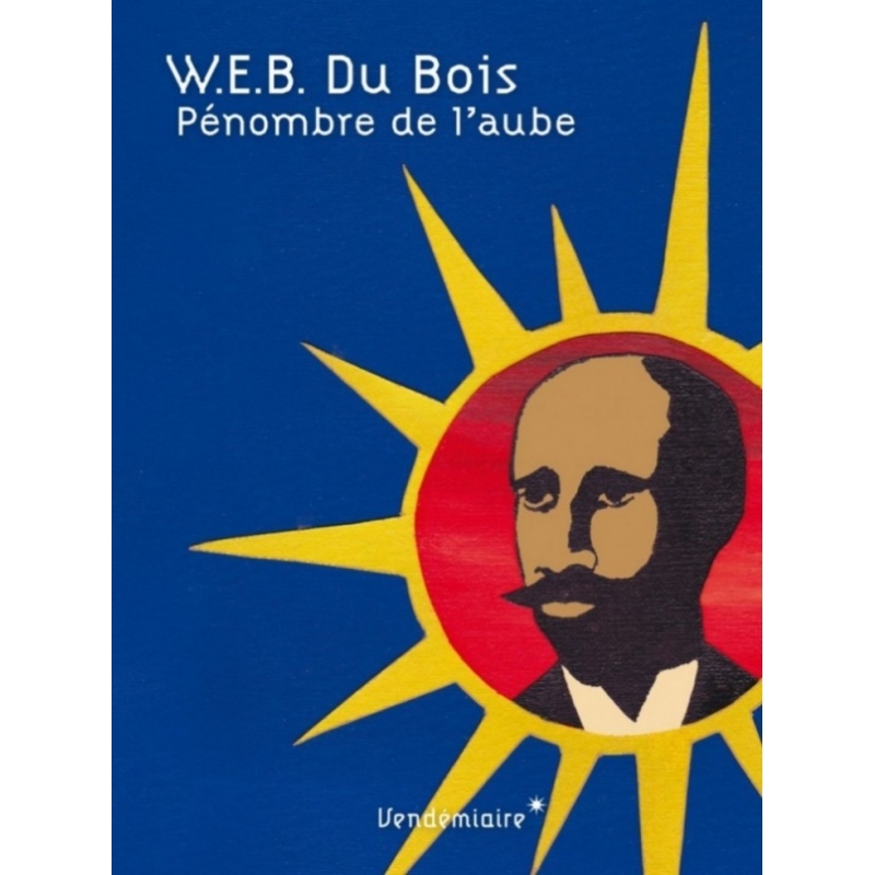 Pénombre de l'aube - Essai d'autobiographie d'un concept de race