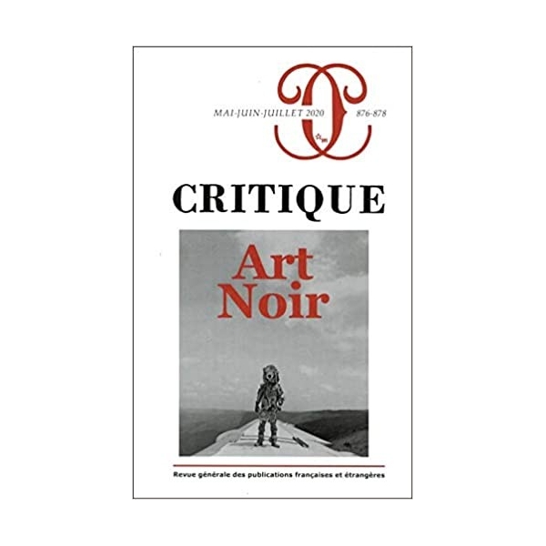 Art Noir - Revue Critique N°876-878