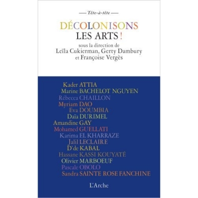 Décolonisons les arts !