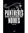 Panthères Noires - Histoire du Black Panther Party