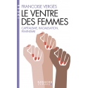 Le ventre des femmes - Capitalisme, racialisation, féminisme