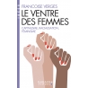Le ventre des femmes - Capitalisme, racialisation, féminisme