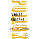 L\'armée indigène - La défaite de Napoléon en Haïti
