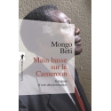 Main basse sur le Cameroun - Autopsie d\'une décolonisation