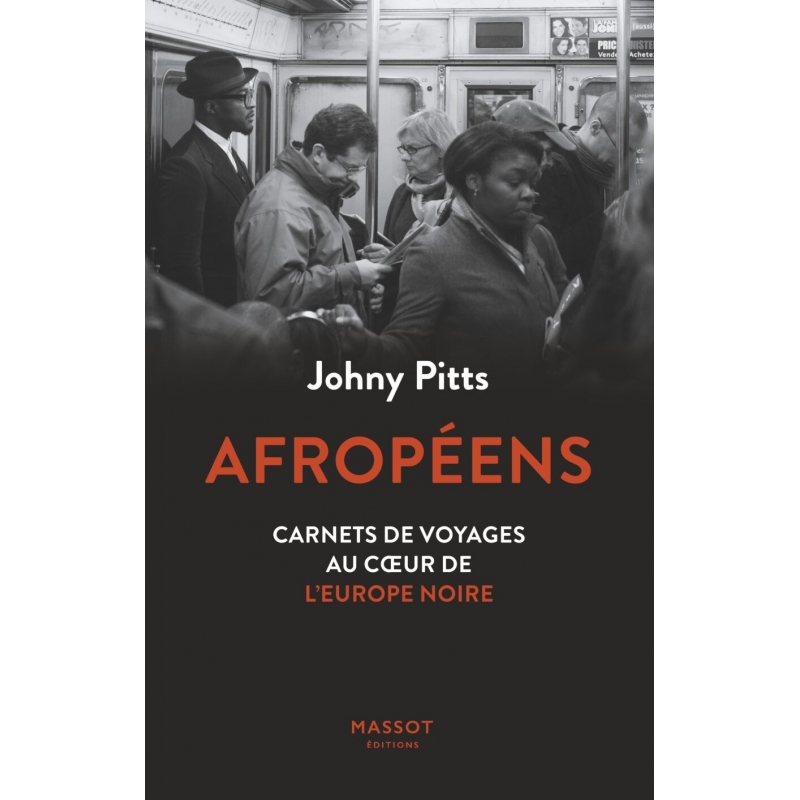 Afropéens - Carnets de voyages au cœur de l'Europe noire