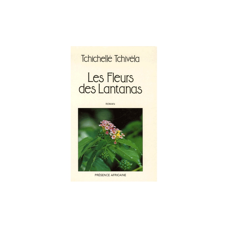 Les fleurs des lantanas