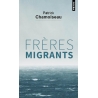 Frères migrants