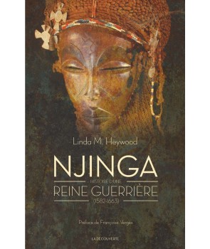 Njinga - Histoire d'une reine guerrière (1582-1663)