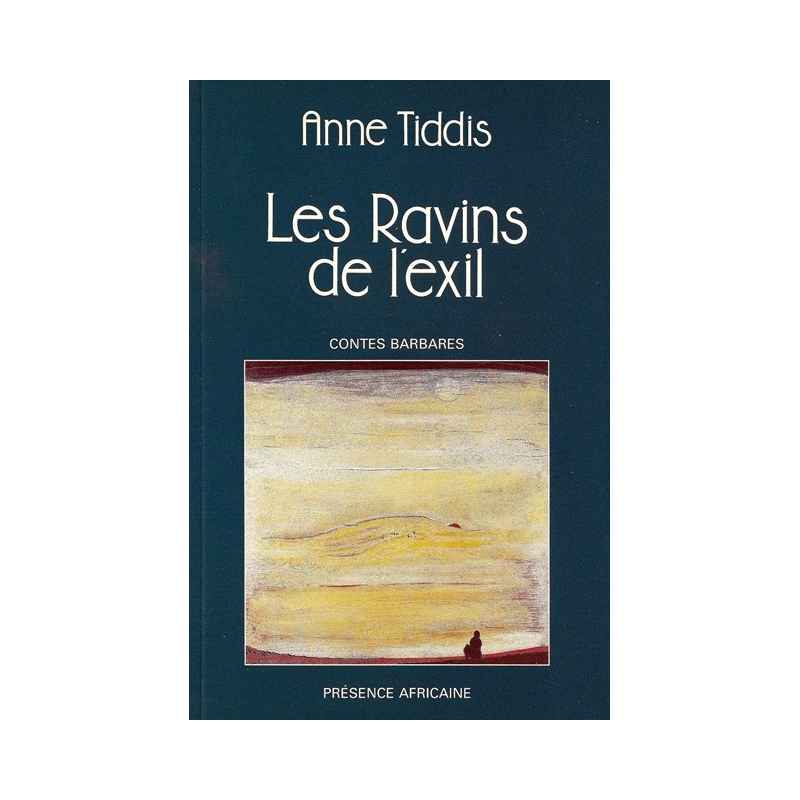 Les ravins de l'exil, contes barbares