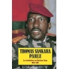 Thoma Sankara parle - La révolution au Burkina Faso 1983-1987