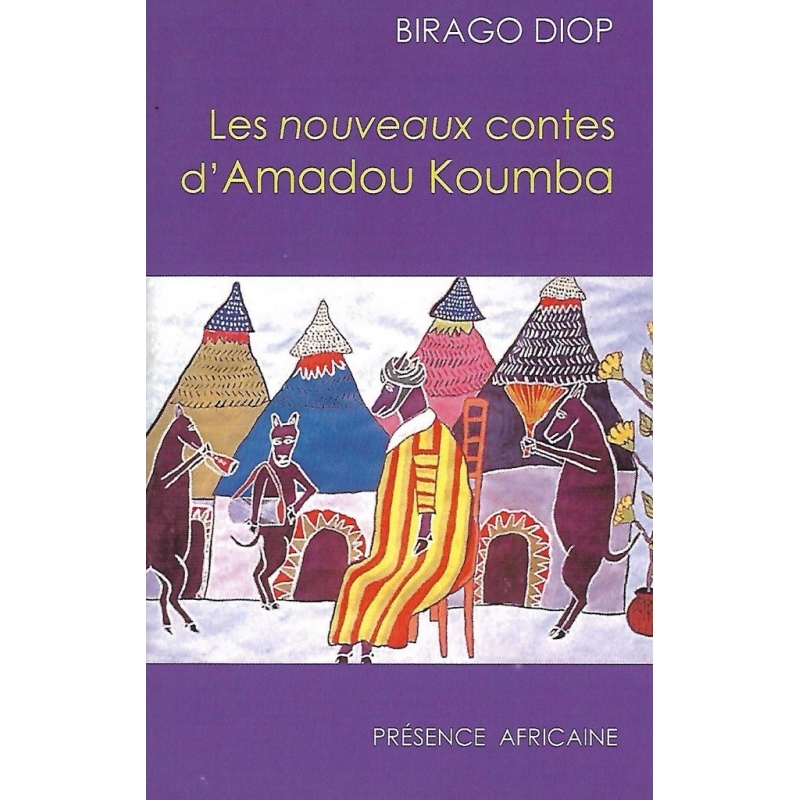 Les nouveaux contes d'Amadou Koumba