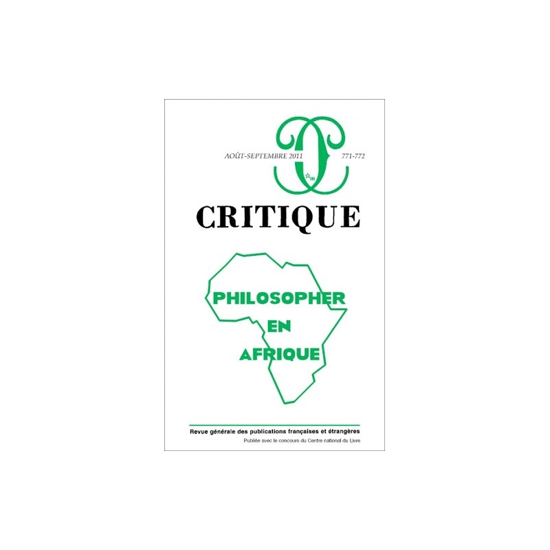 Philosopher en Afrique - Revue Critique N°771-772