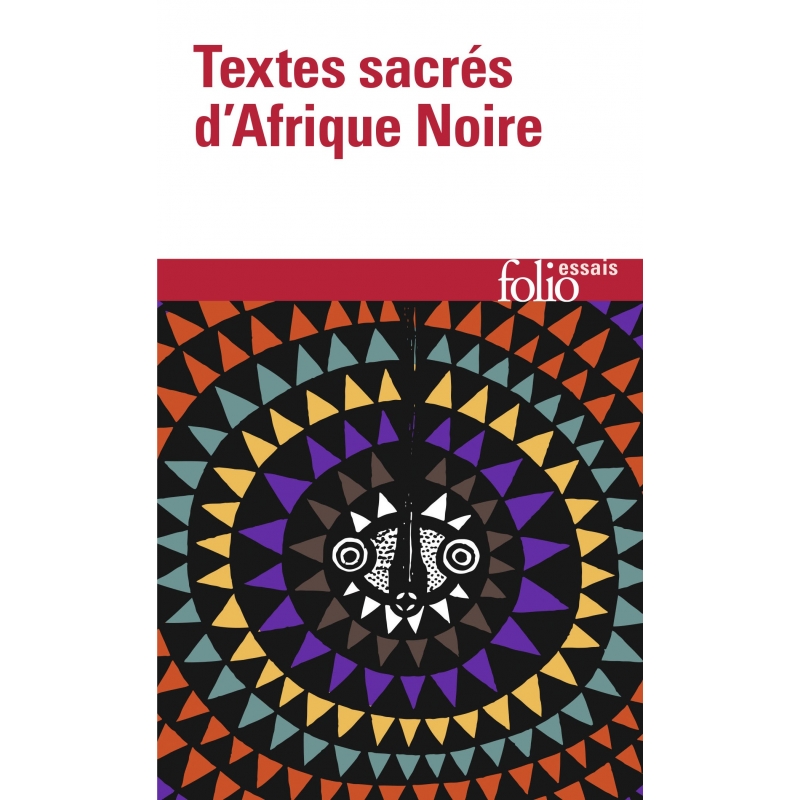 Textes sacrés d'Afrique Noire