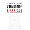 L\'invention de l\'Afrique