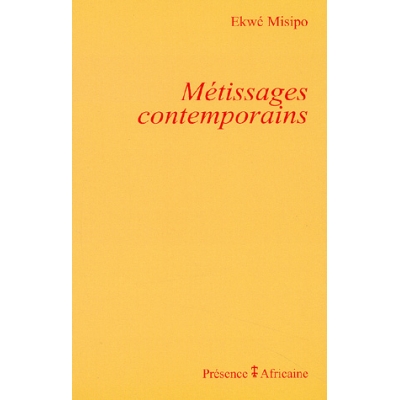 Métissages contemporains