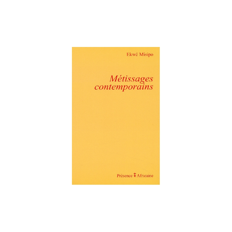 Métissages contemporains