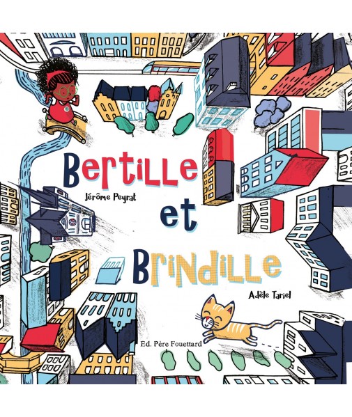 Bertille et Brindille