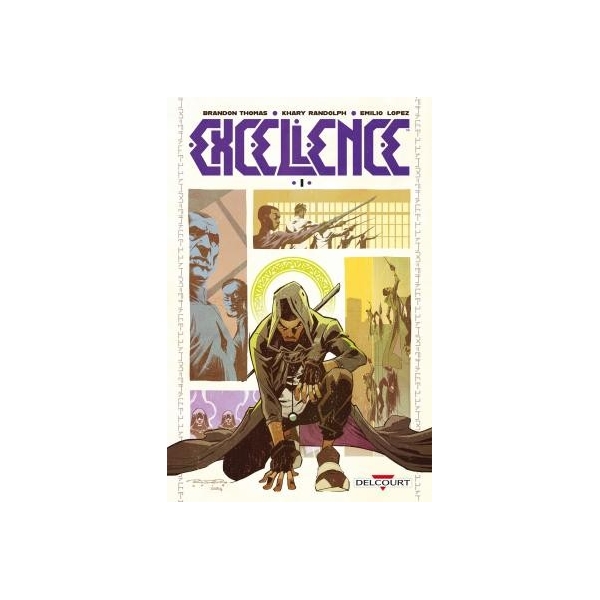 Excellence Tome 1