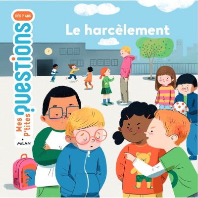 Le harcèlement