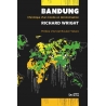 Bandung - Chronique d'un monde en décolonisation