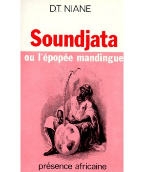 Soundjata ou l'épopée mandingue