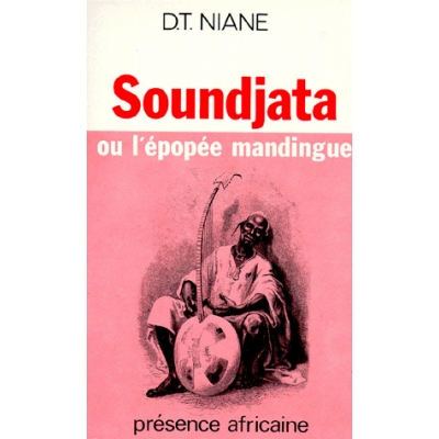 Soundjata ou l'épopée mandingue