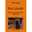 Terre plurielle, maryam, une mémoire déracinée