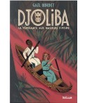 Djoliba - La vengeance aux masques d'ivoire