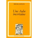 Une aube incertaine