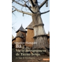 Vie et enseignement de Tierno Bokar - Le sage de Bandiagara