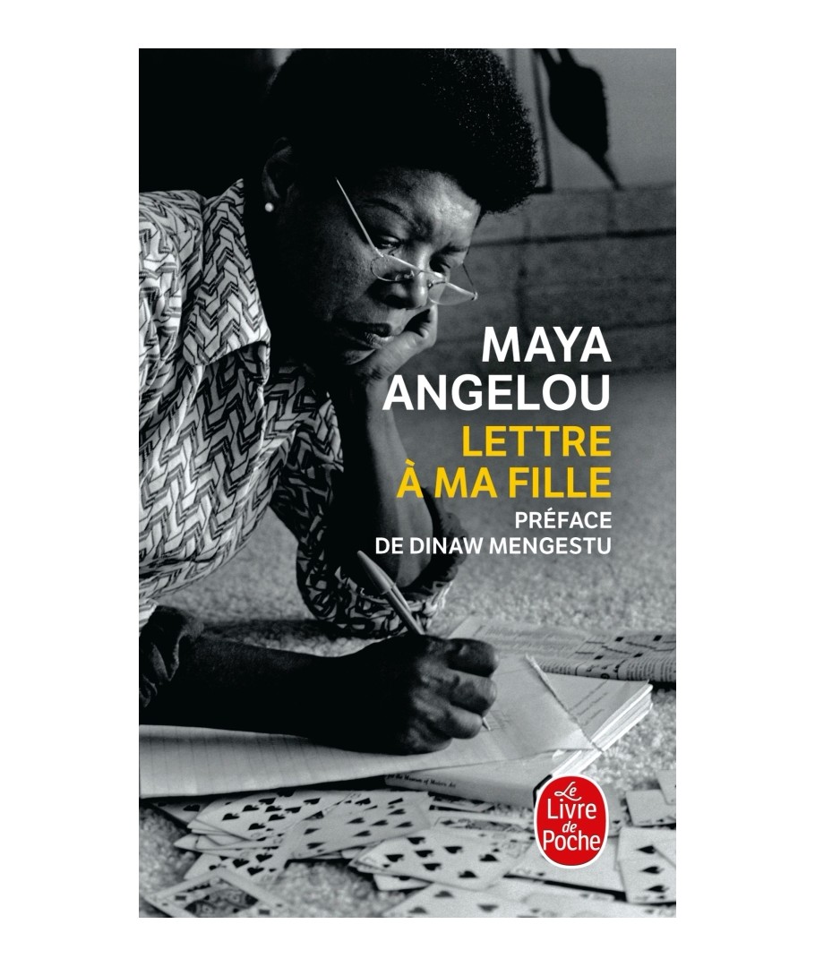 Lettre à ma fille, Maya Angelou, Anne-Emmanuelle Robicquet