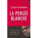 La pensée blanche
