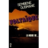 Voltaïque/La noire de...