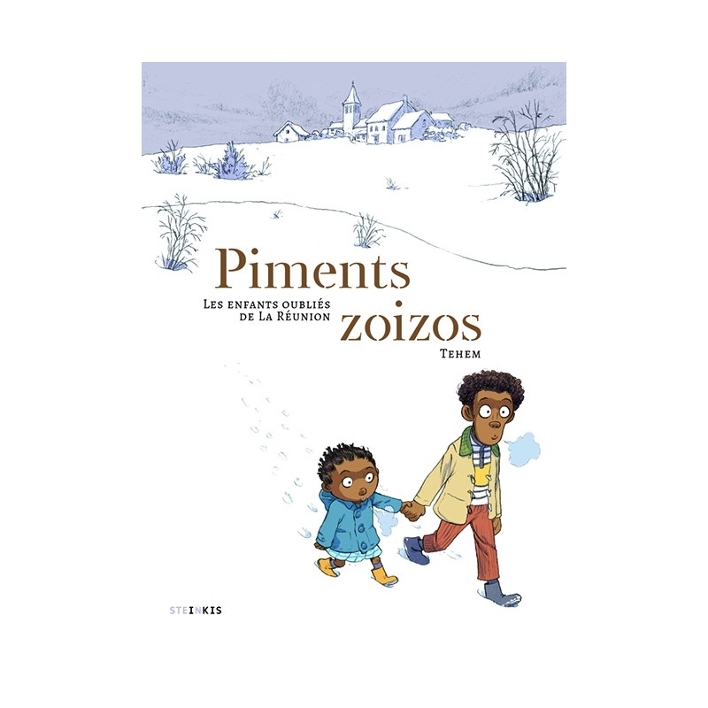 Piments zoizos - Les enfants oubliés de La Réunion