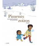 Piments zoizos - Les enfants oubliés de La Réunion