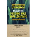 Puissions-nous vivre longtemps