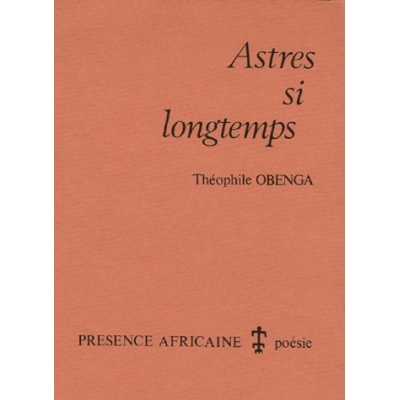 Astres si longtemps