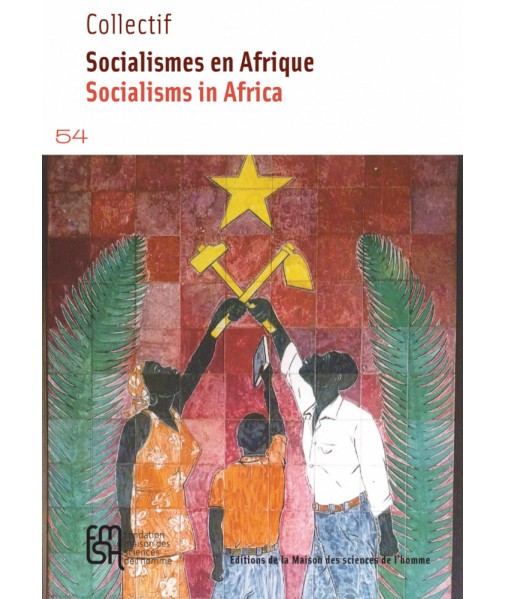 Socialismes en Afrique - Socialisms in Africa
