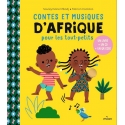 Contes et musiques d\'Afrique pour les tout-petits