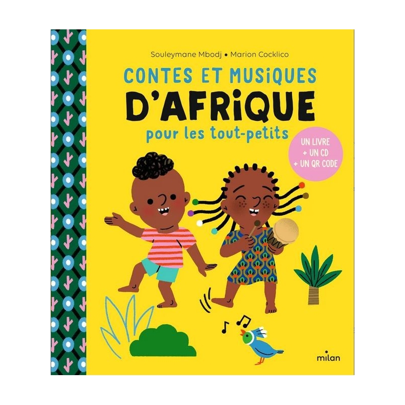 Contes et musiques d'Afrique pour les tout-petits