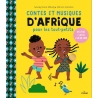 Contes et musiques d'Afrique pour les tout-petits