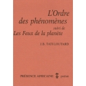 L\'ordre des phénomènes