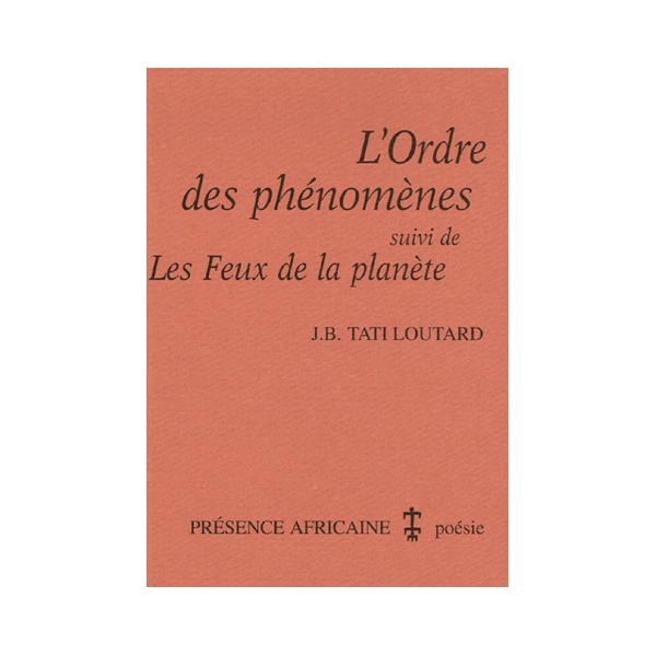 L'ordre des phénomènes