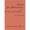 L'ordre des phénomènes